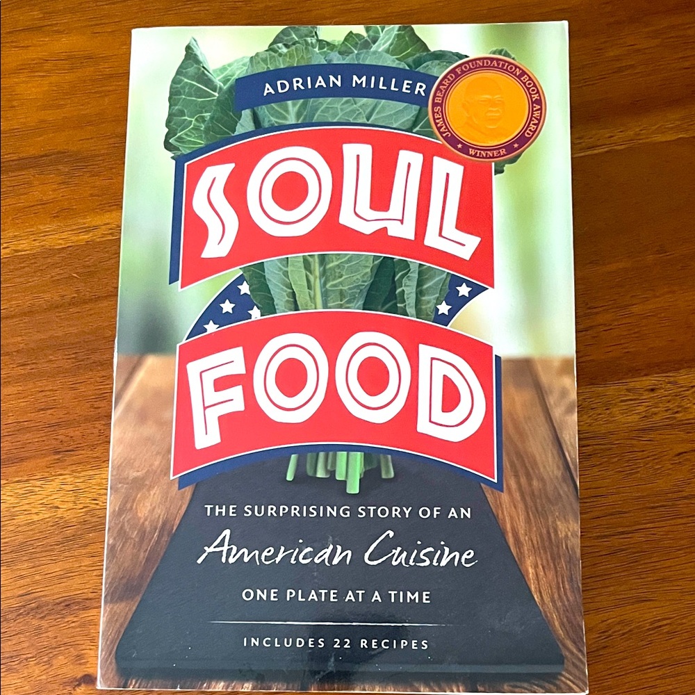 Soul Food Story and Cookbook